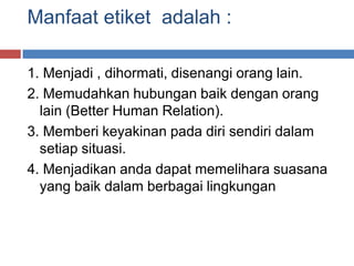 Manfaat Belajar Etiket Makan Formal Untuk Pergaulan Sosial Membangun Kepercayaan Diri Dan Kesuksesan Interaksi