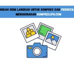 Mengurangi Ukuran Aset Gambar Tanpa Kehilangan Kualitas Dengan Format Webp Panduan Lengkap Untuk Optimalisasi Web