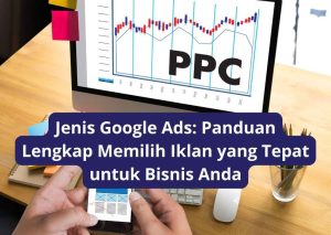 Tips Memilih Platform Iklan Yang Tepat Untuk Bisnis Anda Panduan Lengkap